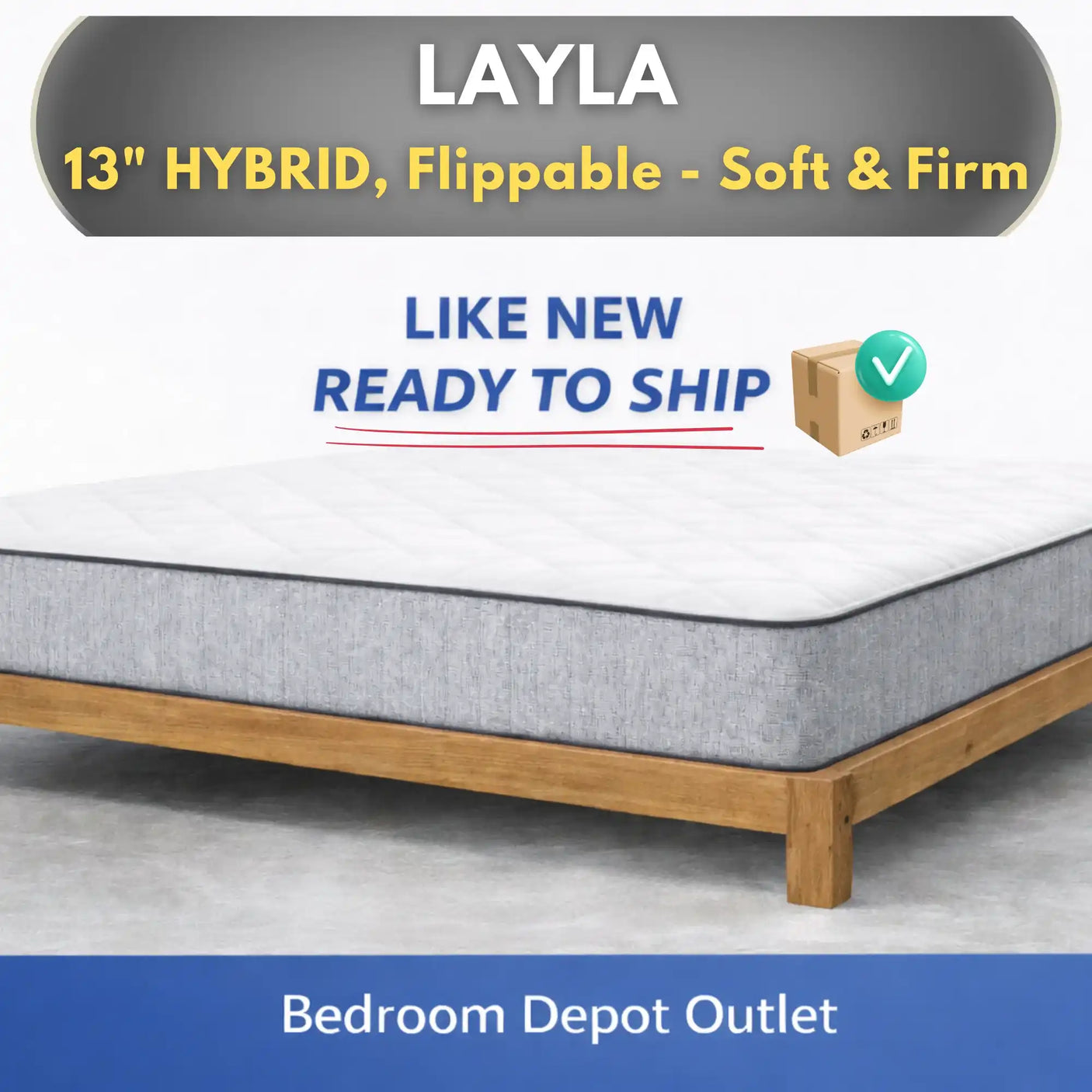 Layla Hybrid, 13" Flippable Soft & Firm Mattress | Recompressed, Ready to Ship